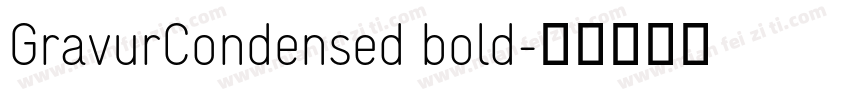 GravurCondensed bold字体转换